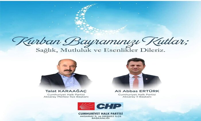 Aksaray CHP: Kurban Bayramınız kutlu olsun