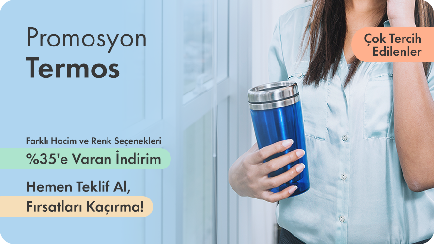 Promosyon Termos İle İçeceklerinizi Uzun Süre Koruyun 