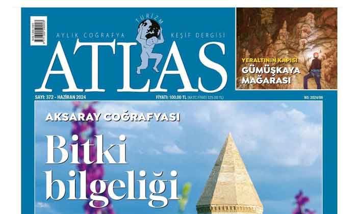 Aksaray’ın bitki zenginlikleri Atlas Dergisi’nde