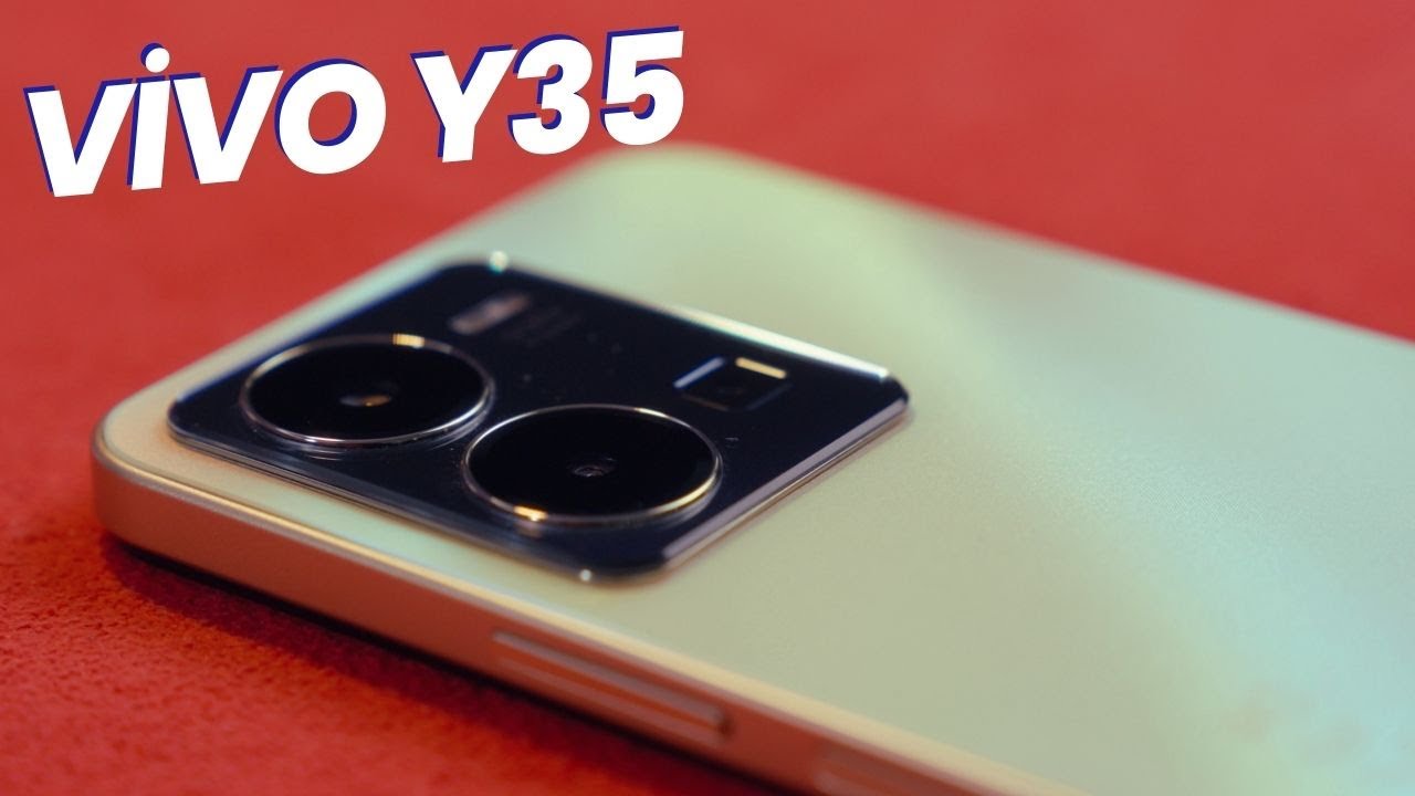 Vivo Y35 İncelemesi: Temel Özellikler ve Performans Değerlendirmesi