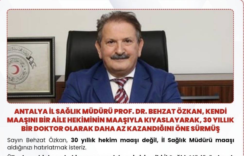 Hekimlerden Antalya İl Sağlık Müdürü Behzat Özkan’a Tepki