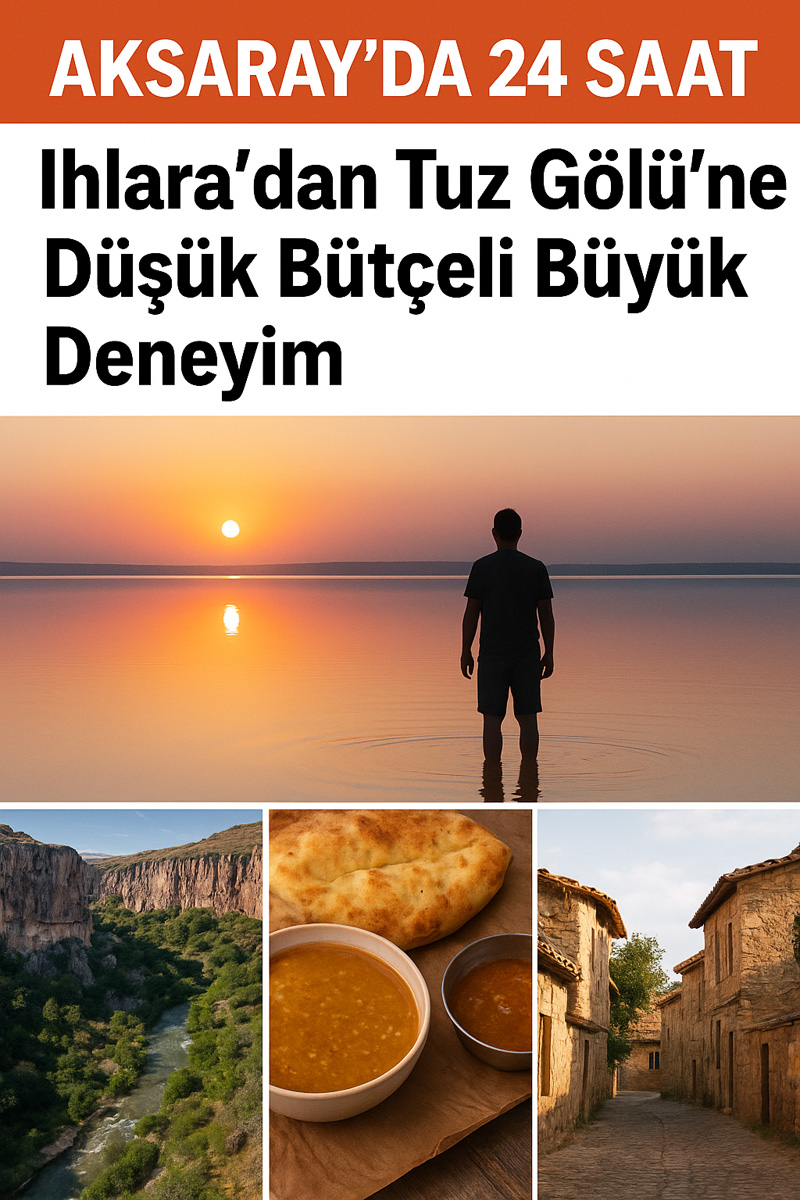 Aksaray'da 24 Saat