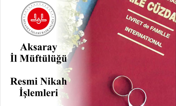 Aksaray Müftülüğü’nde resmi nikâh işlemleri sürüyor