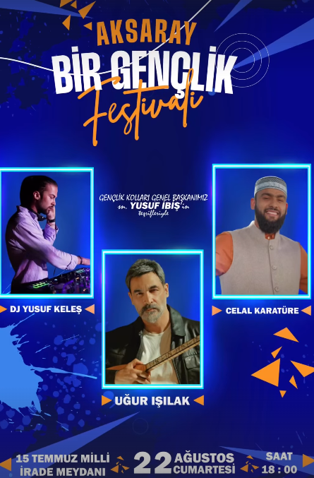 Aksaray’da Gençlik Festivali rüzgarı esecek!
