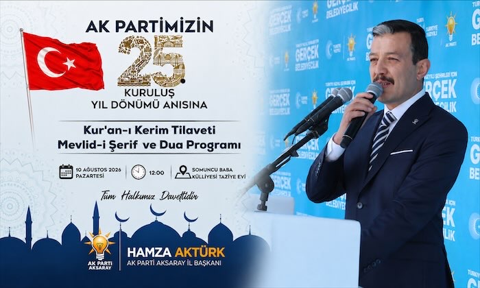 AK Parti Aksaray’da 25. kuruluş yılı için dua programı